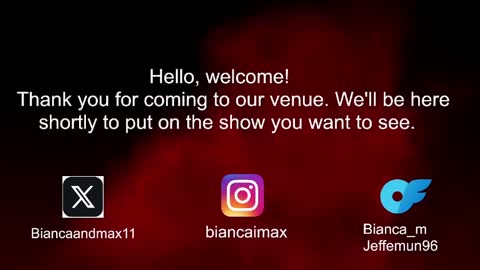 bianca and maxwell online show from May 2026 01:56:02 AM
