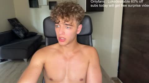 Snapshot of lukedesirable chatting on June 2026 04:44:01 PM lukedesirable online show from June 2026 04:44:01 PM
